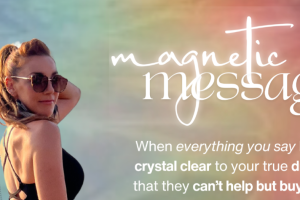 Jessica DeRose – Magnetic Messaging