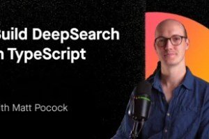 Matt Pocock (AIhero) – Build DeepSearch in TypeScript